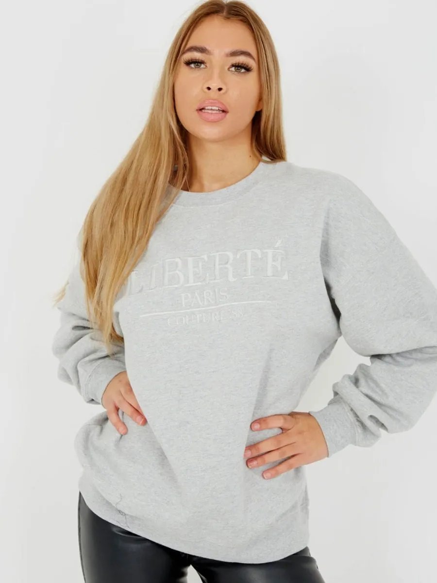 Debra Embroidered Liberte Sweatshirt Jumper In Grey